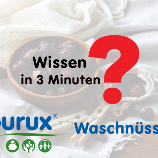 Purux Waschnüsse Wissen In 3 Minuten